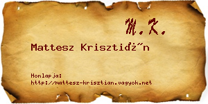Mattesz Krisztián névjegykártya
